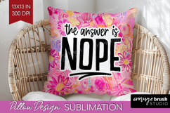 Sarcastic Quotes Quote Pillow Sublimation - Brush Stroke PNG Product Image 1
