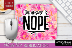 Sarcastic Quotes Quote Mouse Pad Sublimation - Brush Stroke Product Image 1