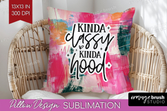 Sarcastic Quotes Quote Pillow Sublimation - Brush Stroke PNG Product Image 1