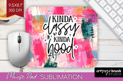Sarcastic Quotes Quote Mouse Pad Sublimation - Brush Stroke Product Image 1