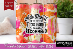 Sarcastic Quotes Quote Tumbler Wrap - Brush Stroke Tumbler Product Image 1