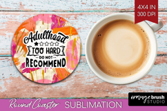 Sarcastic Quotes Quote Round Coaster - Brush Stroke Coaster Product Image 1