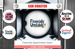 Financially Questionable Car Coaster Product Image 1