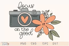Focus on the Good SVG, Mental Health SVG, Positive SVG Product Image 1