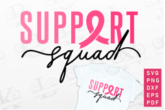 Support Squad SVG, Cancer Awareness, Breast Cancer SVG Product Image 1