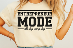 Entrepreneur mode all day every day SVG Product Image 2