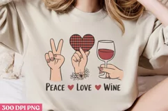 Peace Love Wine PNG, Wine Lover Sublimation PNG Product Image 2