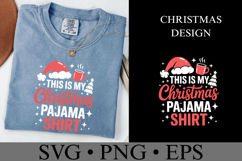 This is my Christmas Pajama Shirt Svg | Shirt Svg Product Image 2
