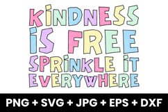 Colorful Kindness Is Free Sprinkle It Everywhere Funny SVG Product Image 1