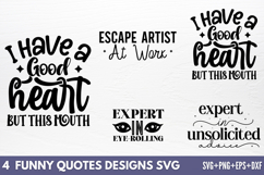 Funny Quotes Designs SVG Product Image 1