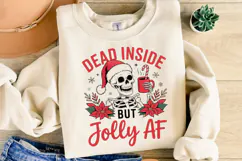 Dead Inside but Jolly AF Svg | Christmas Svg | Shirt Svg Product Image 1