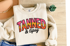 Tanned &amp; Tipsy Svg | Svg Files for Cricut | Shirt Svg Product Image 2