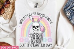 When you&#039;re dead inside but it&#039;s easter day PNG, Skeleton Ea Product Image 2