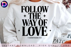 Follow the Way of Love Christian Bible Verse PNG Product Image 2