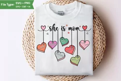 She Is Mom SVG | Mother Day PNG | Happy Mother's Day SVG Product Image 1