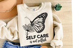 Self Care is not selfish Svg Design | Svg Files | Shirt Svg Product Image 2