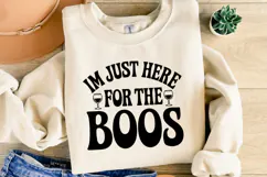 Im just here for the Boos Svg | Halloween Svg | Shirt Svg Product Image 2
