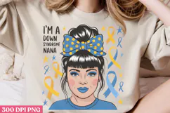 I'm A Down Syndrome nana PNG, Syndrome Sublimation PNG Product Image 2