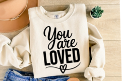 You are Loved Svg Design | Svg Cut Files | Shirt Svg Product Image 2