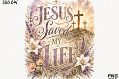 Jesus Saved My Life Christian Floral Cross SVG Product Image 2