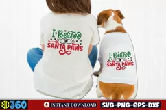 I believe in santa paws SVG, Christmas SVG Product Image 2