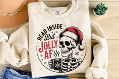 Dead Inside but Jolly AF Svg | Christmas Svg | Shirt Svg Product Image 1