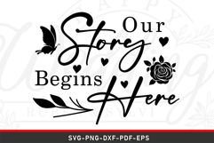 Our story begins here Wedding Sign SVG File Product Image 1