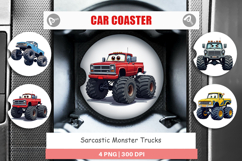Car Coaster Sarcastic Monster Trucks Product Image 1