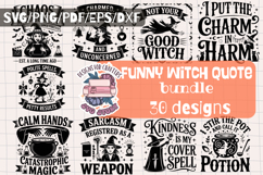 Halloween Sarcasm Witch Bundle 30 Designs SVG PNG Funny Product Image 1