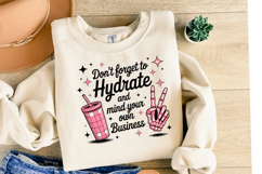 Don't forget to Hydrate Svg Design | Shirt Svg Product Image 2