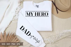 My Hero SVG - Father's Day Sleeve T shirt Design Product Image 1