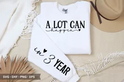 A lot can happen in 3 year SVG T-Shirt Design Product Image 1