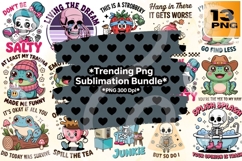 Trending PNG Sublimation Bundle - 13 PNG Product Image 1