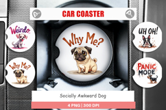Socially Awkward Dog Car Coaster Product Image 1