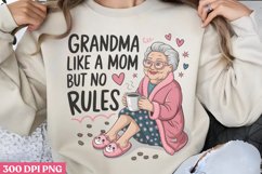 Grandma Like a MOM But No PNG, Funny Grandma Sublimation Quo Product Image 1
