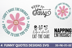 Funny Quotes Designs SVG Product Image 1
