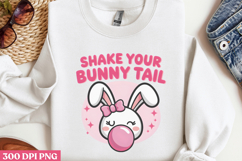 Shake Your Bunny Tail PNG, Easter Sublimation PNG Product Image 2