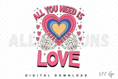 All You Need Is Love Sublimation PNG, Valentine PNG Product Image 1