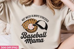 Hot Mess Always Stressed PNG, Baseball Mama Sublimation PNG Product Image 1