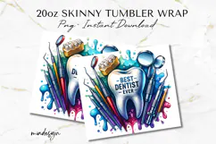 Best Dentist Ever Watercolor 20 oz Tumbler Wrap PNG File Product Image 2