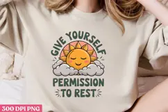 Give yourself permission to rest PNG, Mental Health Sublimat Product Image 1