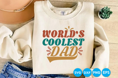 World 's Coolest Dad quotes Father's day retro SVG Design Product Image 1