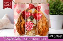 Cavalier King Spaniel Valentine Tumbler Wrap Valentines Day Product Image 1