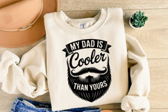 My dad is cooler than yours svg | Svg Cut File | Shirt Svg Product Image 2