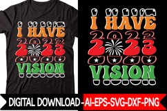 I Have 2023 Vision Retro design Product Image 1