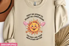 Don t Be Afraid To Start All PNG, Mental Health Subli Product Image 2