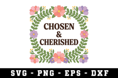 Chosen &amp; Cherished Svg |Risen SVG Cut files | Cricut Product Image 1