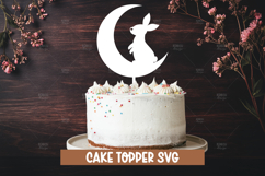 9 Bunny cake topper SVG I Cake topper SVG Product Image 7