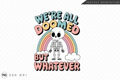 Sarcastic Skeleton With Rainbow And Text Sublimation Png Product Image 1