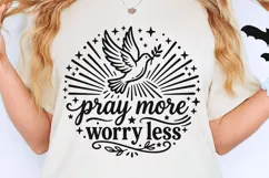 Pray More Worry Less Svg, Mental Health Svg, Religious Svg. Product Image 2